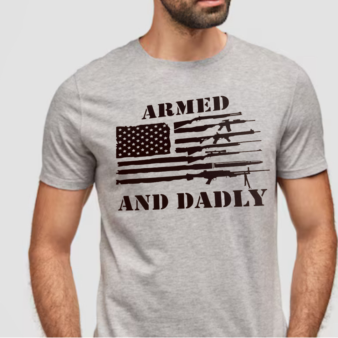 Armed and Dadly